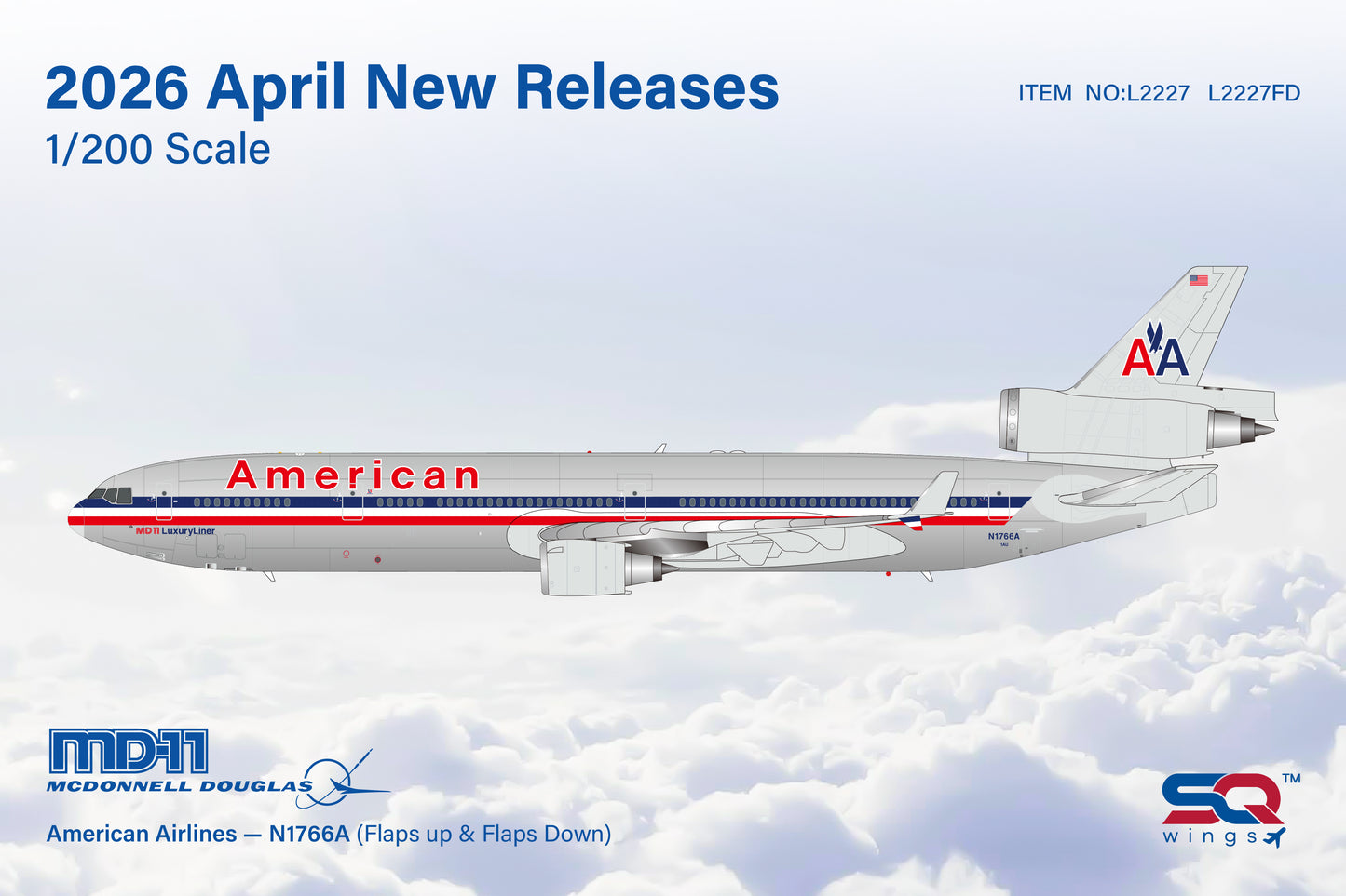 Pre-order 1:200 American Airlines MD-11 N1766A SQ Wings