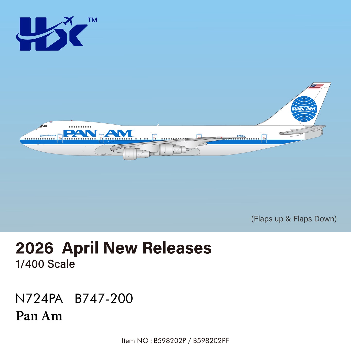 Pre-order 1:400 Pan Am B747-200 “Clipper Fairwind” HX Models Flaps Down*