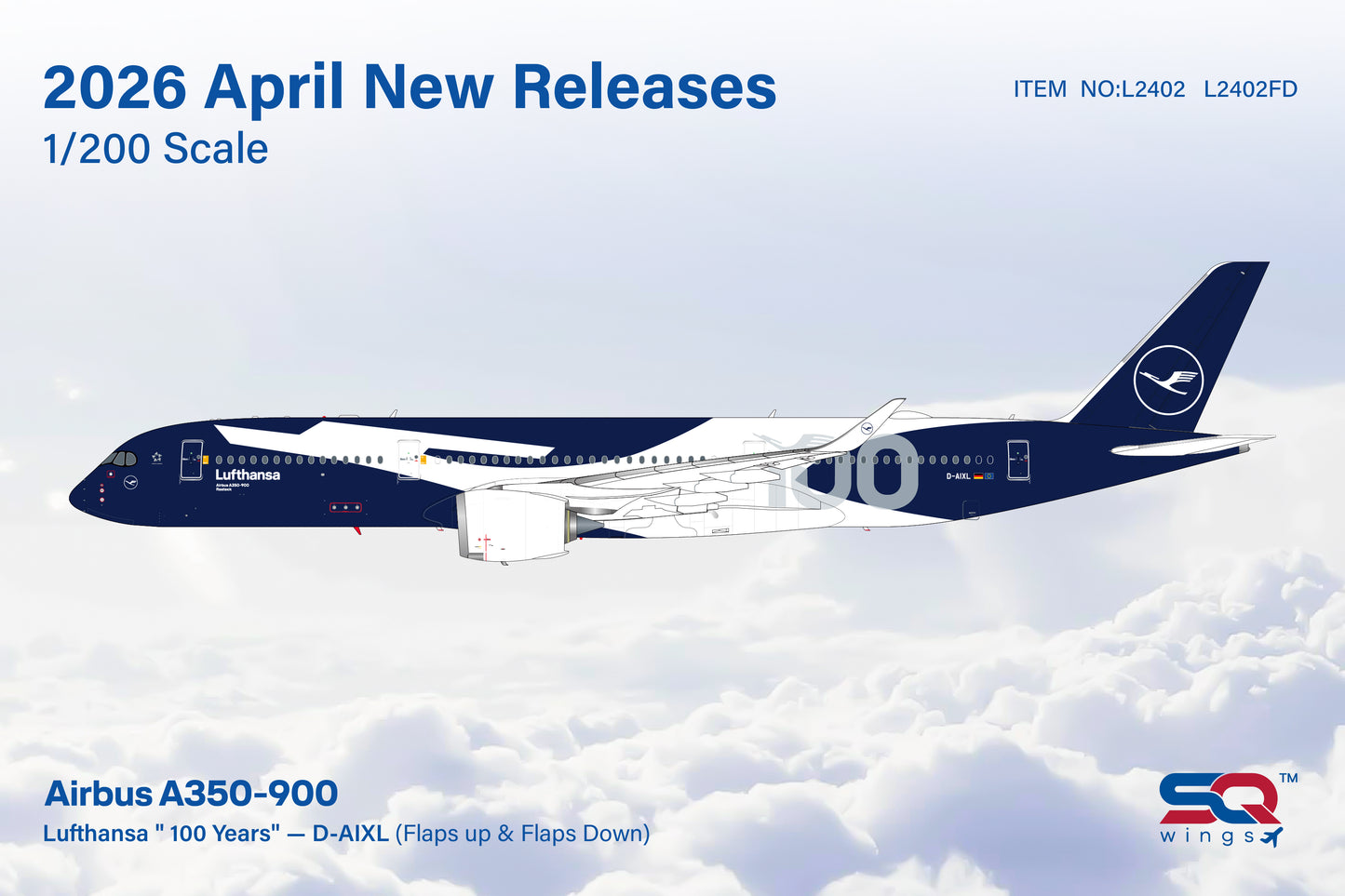 Pre-order 1:200 Lufthansa A350-900 “100 Year Anniversary” SQ Wings