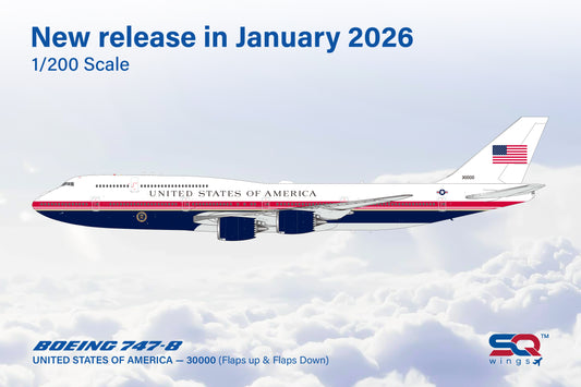 Pre-order 1:200 United States Air Force B747-8 “Air Force One” Flaps Down* SQ Wings