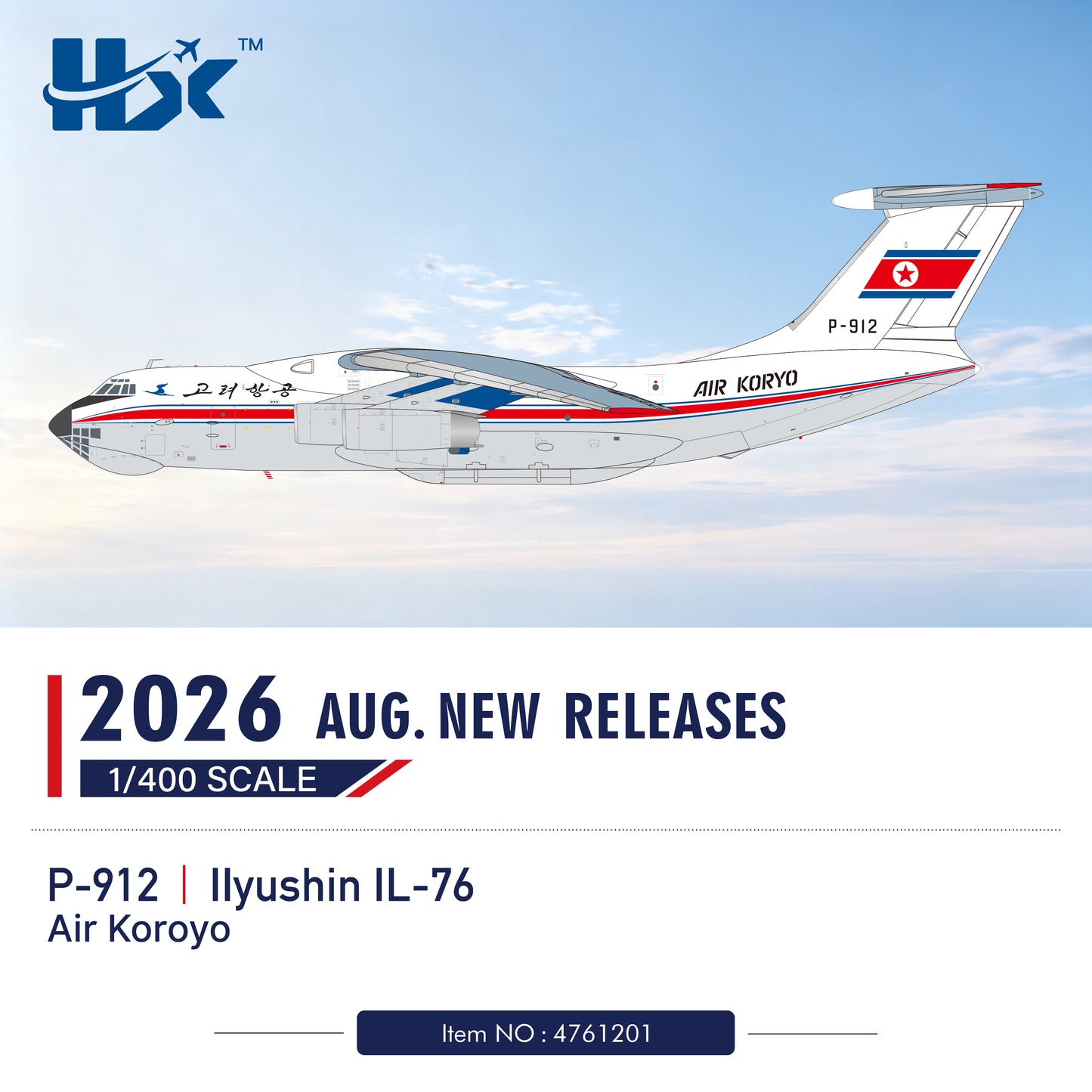 Pre-order 1:400 Air Koroyo IL76TD P-912 HX Models