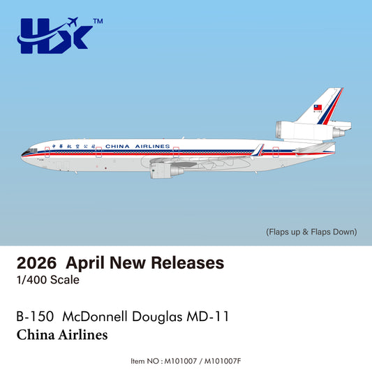 Pre-order 1:400 China Airlines MD-11 HX Models Flaps Down*