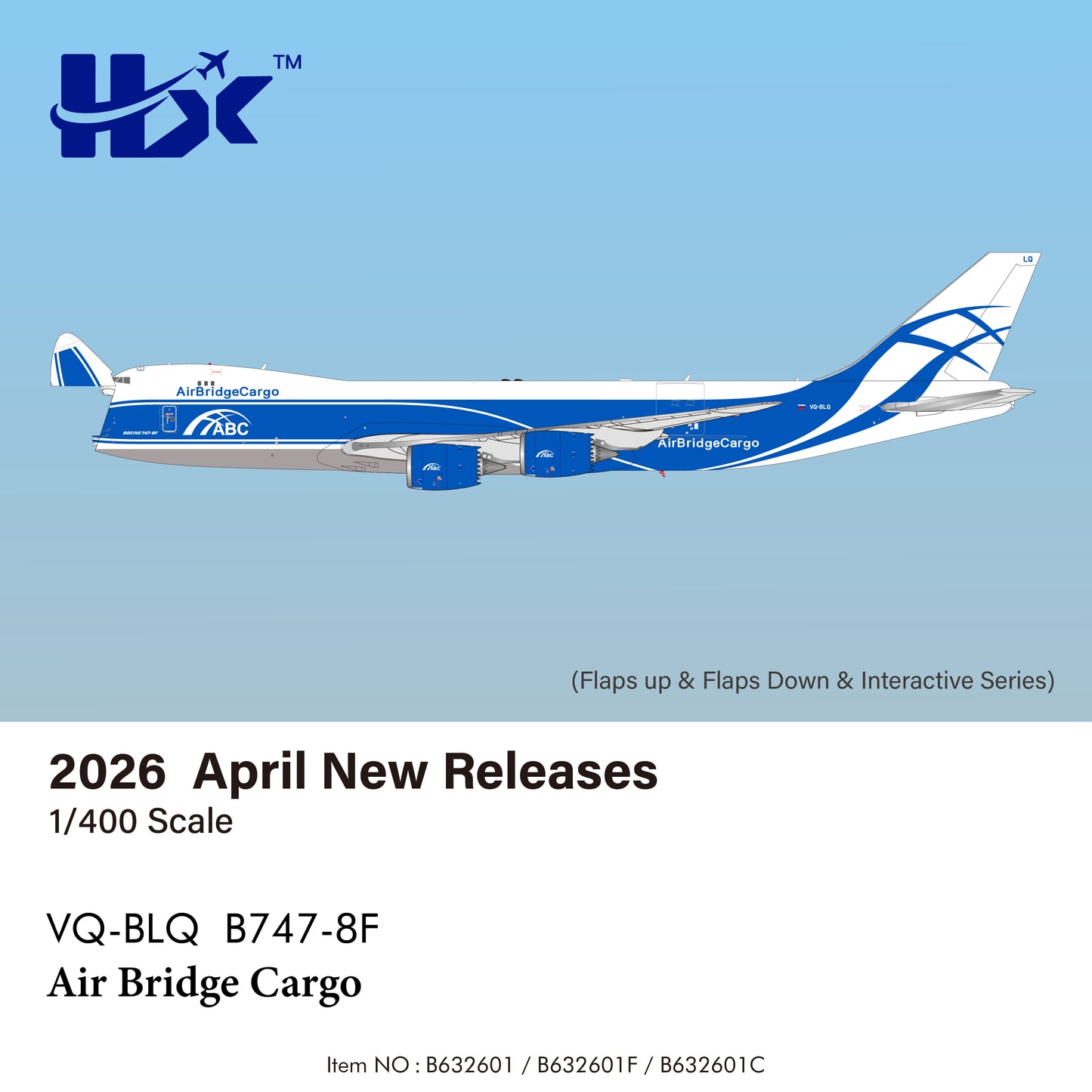 Pre-order 1:400 Air Bridge Cargo B747-8F HX Models